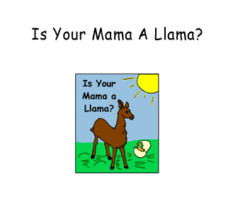 Is Your Mama a Llama?, Level 1, Digital - Read It Once Again.