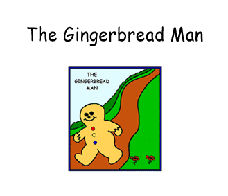 The Gingerbread Man