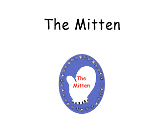 Preschool - Early Childhood Literacy Curriculum based on the storybook The Mitten by Audrey Wood