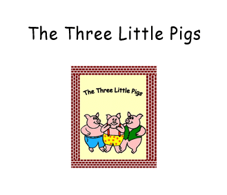 Preschool - Early Childhood Literacy Curriculum based on the storybook The Three Little Pigs by James Marshall