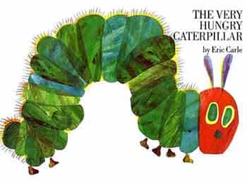 The Very Hungry Caterpillar by Eric Carle - Preschool Curriculm